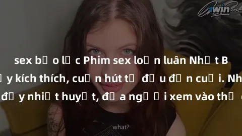 sex bạo lực Phim sex loạn luân Nhật Bản: Hành động đầy kích thích, cuốn hút từ đầu đến cuối. Những cảnh quay đầy nhiệt huyết, đưa người xem vào thế giới độc đáo của tình thân. Đừng bỏ lỡ!