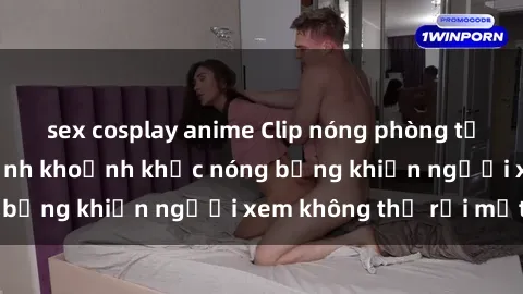 sex cosplay anime Clip nóng phòng tắm gây sốt: Cận cảnh khoảnh khắc nóng bỏng khiến người xem không thể rời mắt